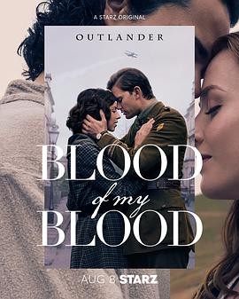 古战场传奇:吾血之亲 第一季 Outlander: Blood of My Blood Season 1